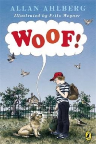 Kniha Woof! Allan Ahlberg