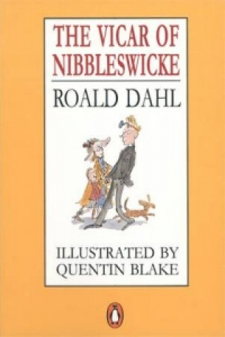 Kniha Vicar of Nibbleswicke Roald Dahl