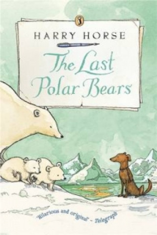 Livre Last Polar Bears Harry Horse