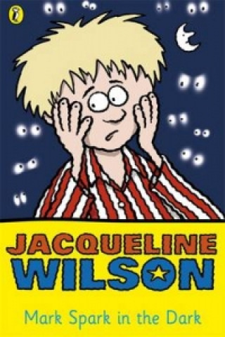 Carte Mark Spark in the Dark Jacqueline Wilson