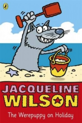 Kniha Werepuppy on Holiday Jacqueline Wilson