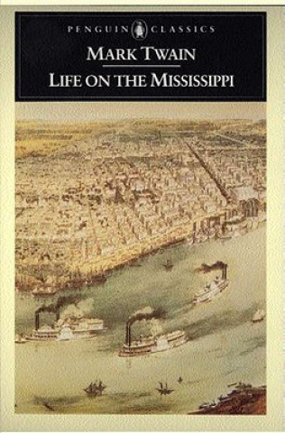 Kniha Life on the Mississippi Mark Twain