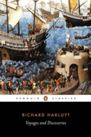 Book Voyages and Discoveries Richard Hakluyt