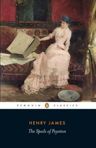 Könyv Spoils of Poynton Henry James
