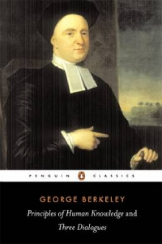 Книга Principles of Human Knowledge and Three Dialogues George Berkeley