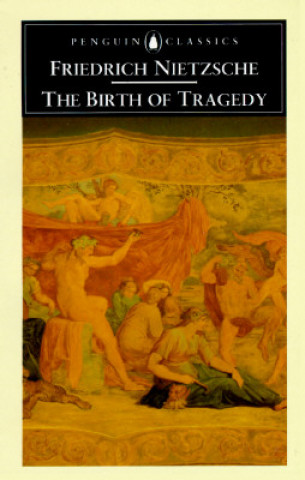 Książka Birth of Tragedy Friedrich Nietzsche