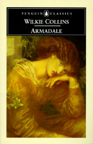 Könyv Armadale Wilkie Collins
