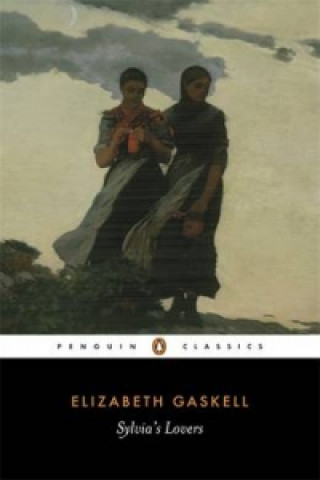 Könyv Sylvia's Lovers Elizabeth Gaskell