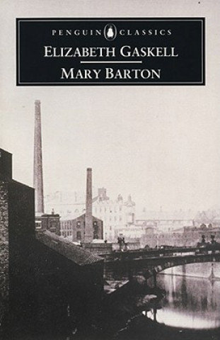 Könyv Mary Barton Elizabeth Gaskell