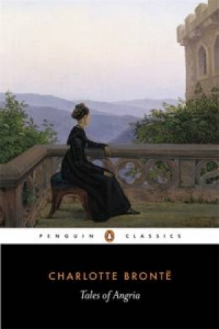Книга Tales of Angria Charlotte Bronte