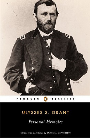 Книга Personal Memoirs of Ulysses S.Grant Ulysses S Grant