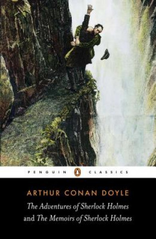 Carte Adventures of Sherlock Holmes and the Memoirs of Sherlock Holmes Arthur Conan Doyle