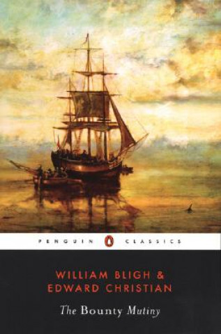 Kniha Bounty Mutiny William Bligh