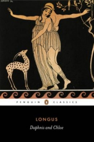 Könyv Daphnis and Chloe Longus
