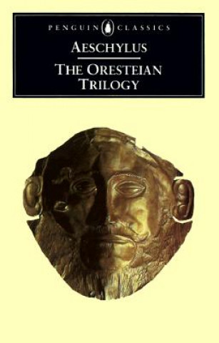 Kniha Oresteian Trilogy Aeschylus