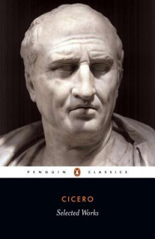 Книга Selected Works Cicero Marcus Tullius