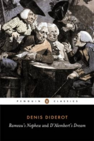 Kniha Rameau's Nephew / D'alembert's Dream Denis Diderot