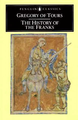 Könyv History of the Franks Saint Gregory