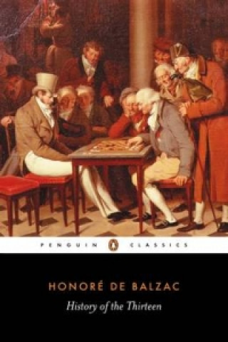 Kniha History of the Thirteen Honoré De Balzac