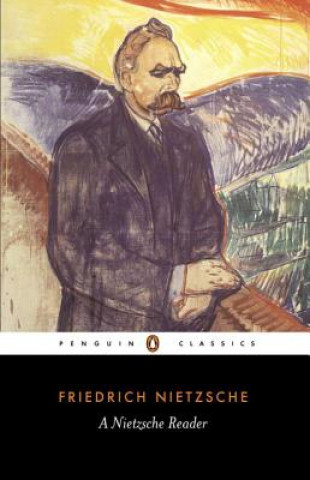 Kniha Nietzsche Reader Friedrich Nietzsche