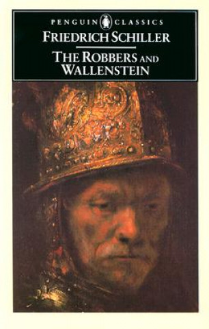 Könyv Robbers and Wallenstein Friedrich Schiller