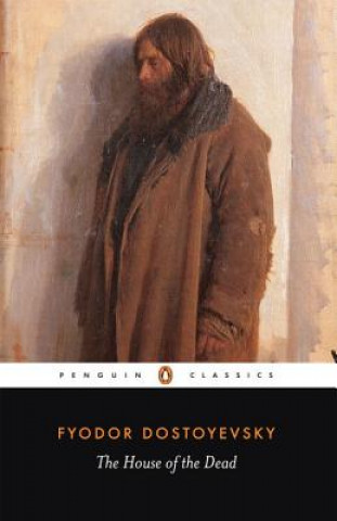 Книга House of the Dead Fyodor Dostoyevsky