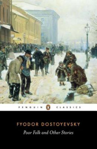 Knjiga Poor Folk and Other Stories Fyodor Dostoevsky