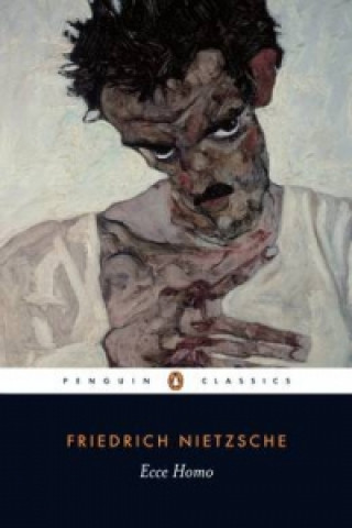 Könyv Ecce Homo Friedrich Nietzsche
