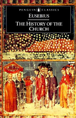 Книга History of the Church from Christ to Constantine Eusebius