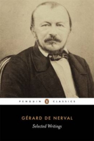Kniha Selected Writings Gérard De Nerval