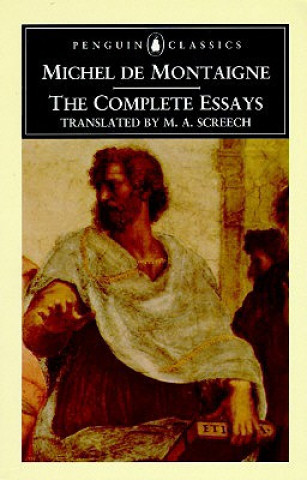 Kniha Complete Essays Michel de Montaigne