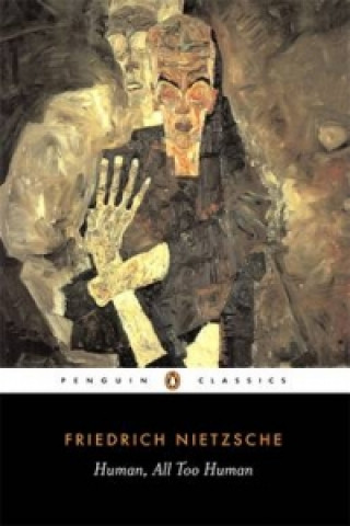 Książka Human, All Too Human Friedrich Nietzsche