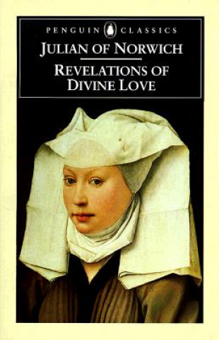 Kniha Revelations of Divine Love Julian Of Norwich