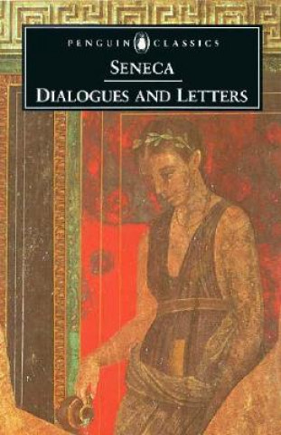 Kniha Dialogues and Letters Seneca