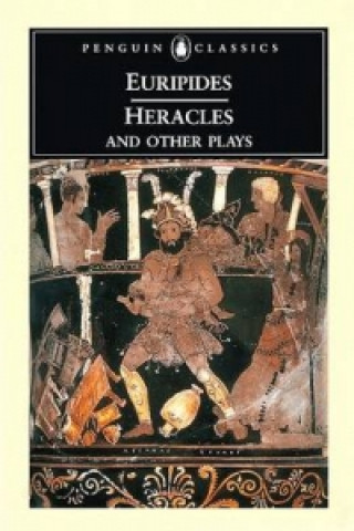 Könyv Heracles and Other Plays Euripides