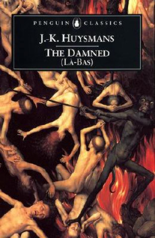 Kniha Damned J K Huysmans