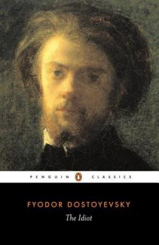 Knjiga Idiot Fjodor Michajlovič Dostojevskij
