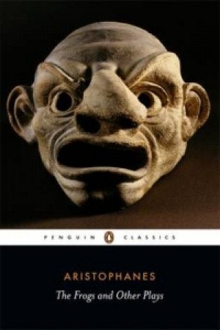Kniha Frogs and Other Plays Aristophanes
