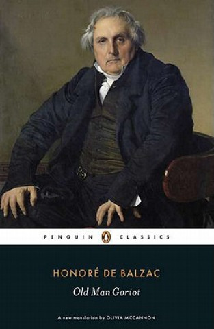 Kniha Old Man Goriot Honoré De Balzac