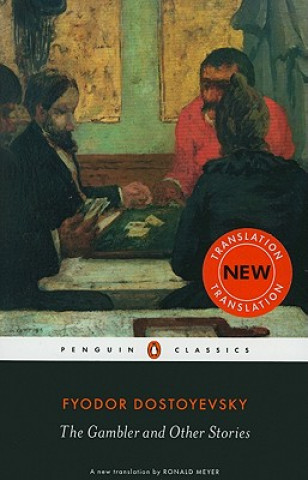 Carte Gambler and Other Stories Fyodor Dostoyevsky