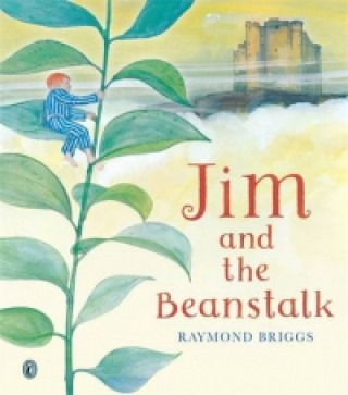 Książka Jim and the Beanstalk Raymond Briggs
