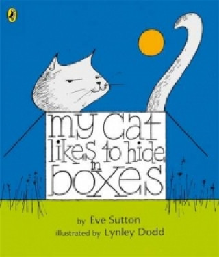 Książka My Cat Likes to Hide in Boxes Lynley Dodd