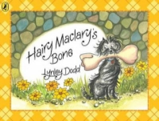 Kniha Hairy Maclary's Bone Lynley Dodd