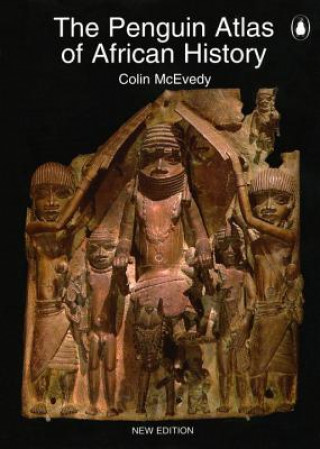 Könyv Penguin Atlas of African History Colin McEvedy