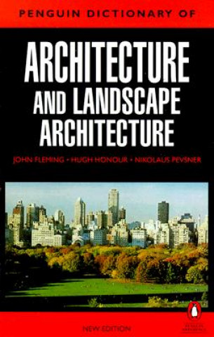 Book Penguin Dictionary of Architecture and Landscape Architecture John Fleming