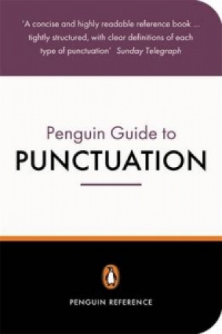 Carte Penguin Guide to Punctuation R L Trask
