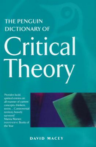 Könyv Penguin Dictionary of Critical Theory David Macey