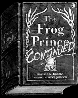 Książka Frog Prince Continued Jon Scieszka