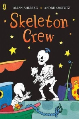 Knjiga Funnybones: Skeleton Crew Allan Ahlberg