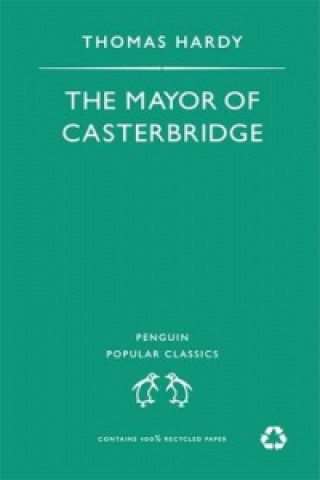Kniha Mayor of Casterbridge Thomas Hardy